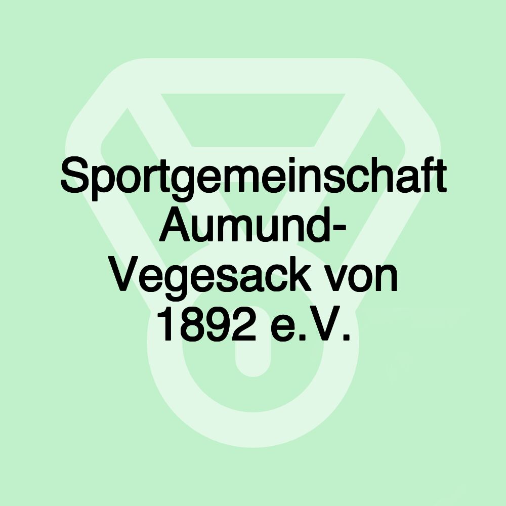 Sportgemeinschaft Aumund- Vegesack von 1892 e.V.