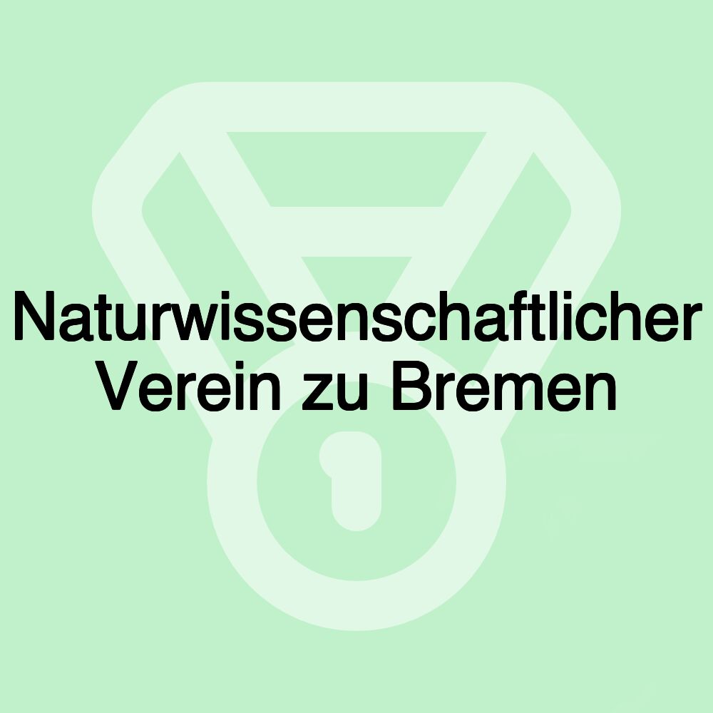 Naturwissenschaftlicher Verein zu Bremen