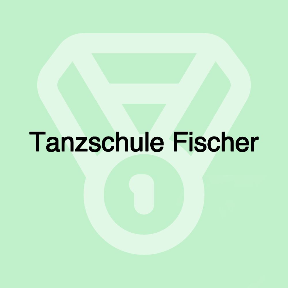 Tanzschule Fischer