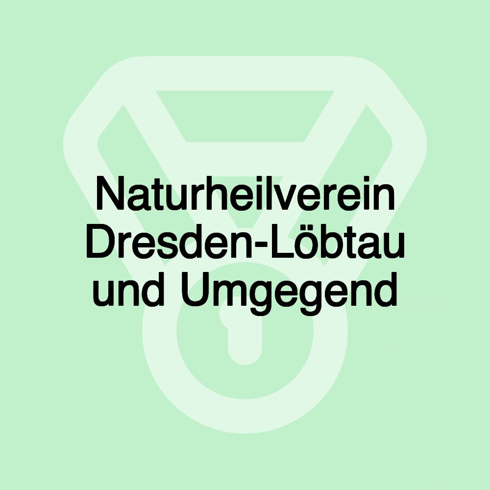 Naturheilverein Dresden-Löbtau und Umgegend