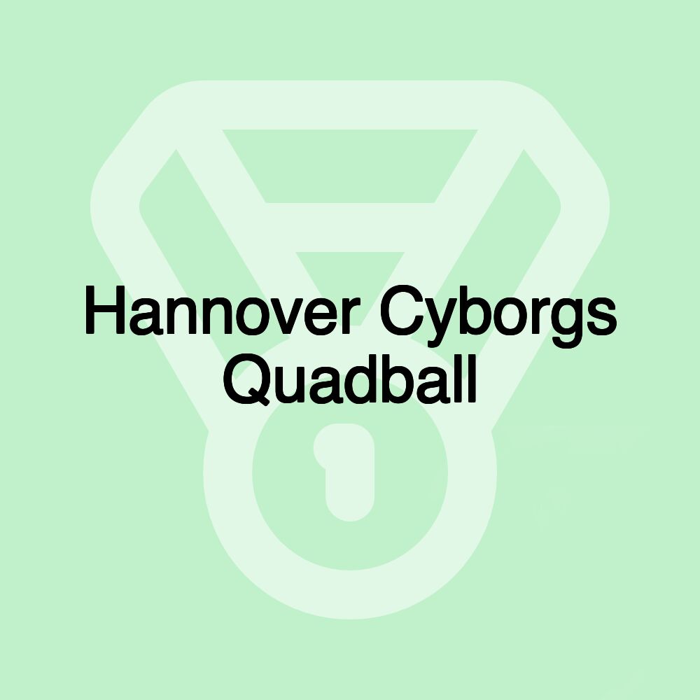 Hannover Cyborgs Quadball