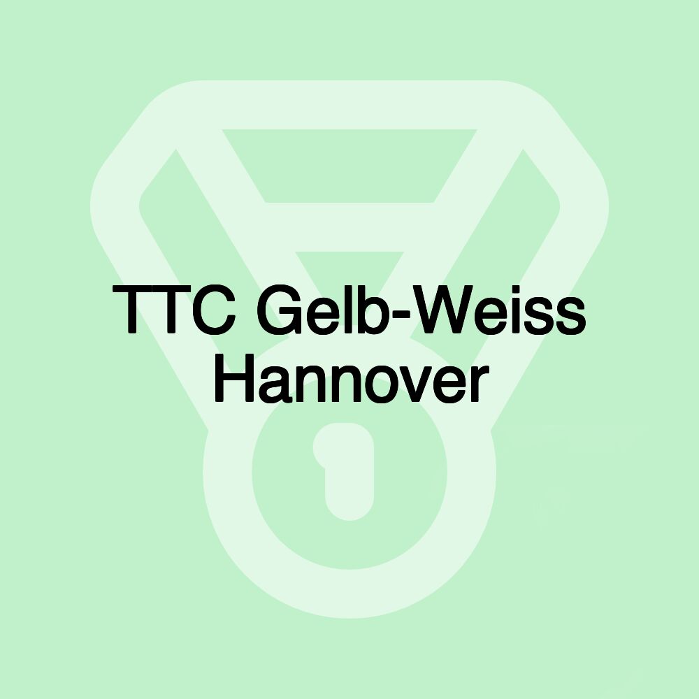 TTC Gelb-Weiss Hannover