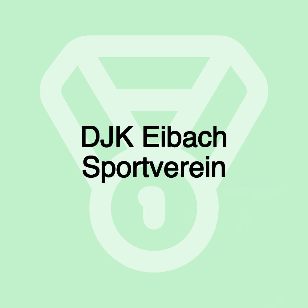 DJK Eibach Sportverein DJK Eibach Sportverein