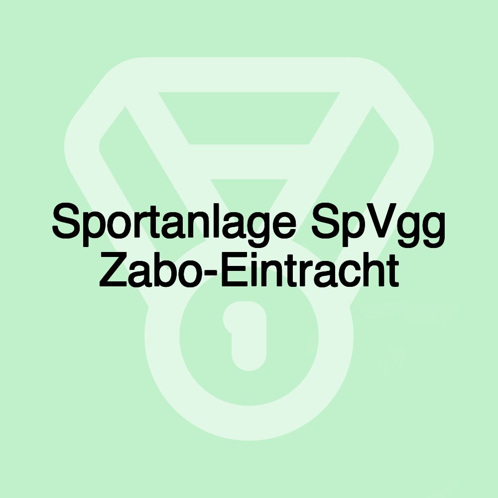 Sportanlage SpVgg Zabo-Eintracht