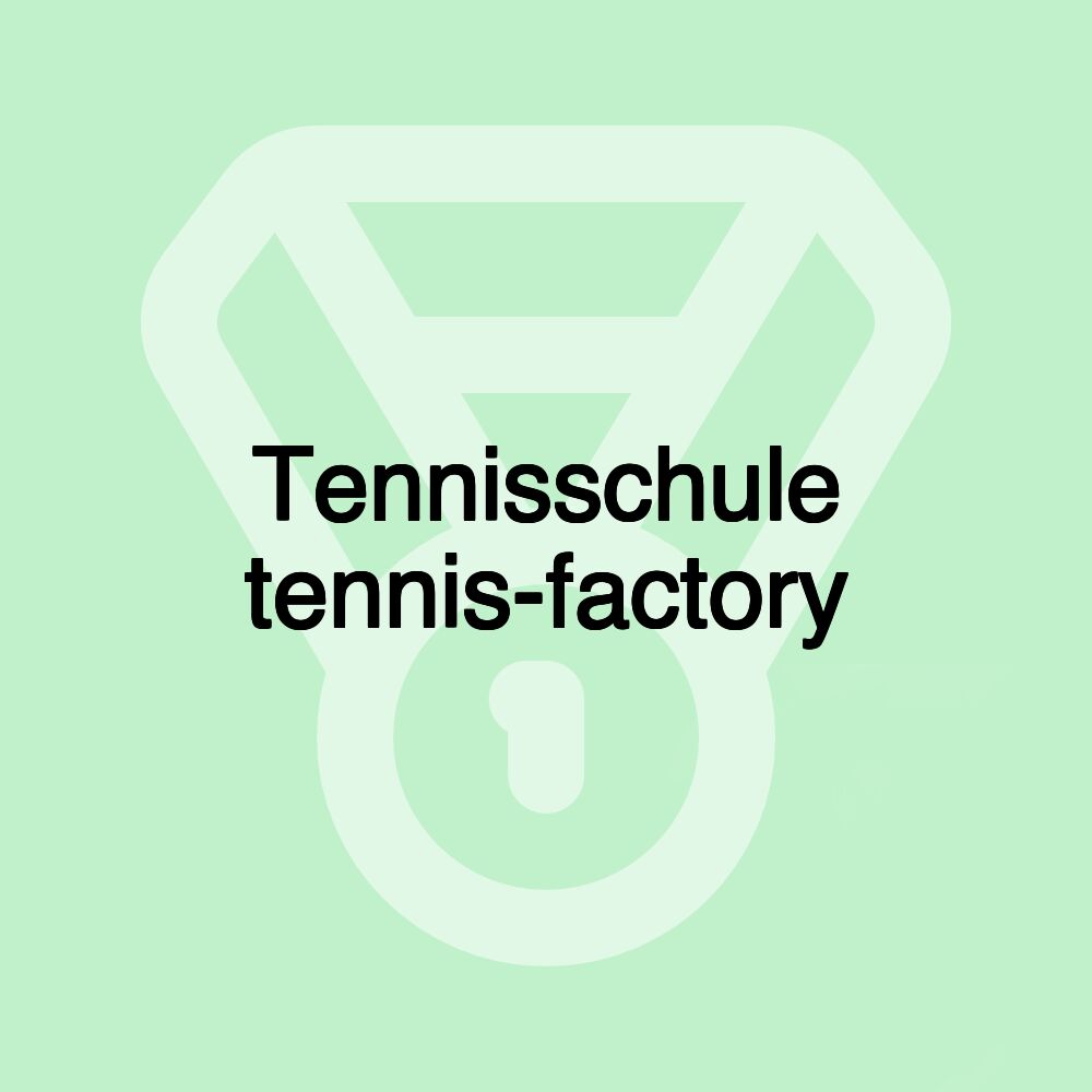 Tennisschule tennis-factory