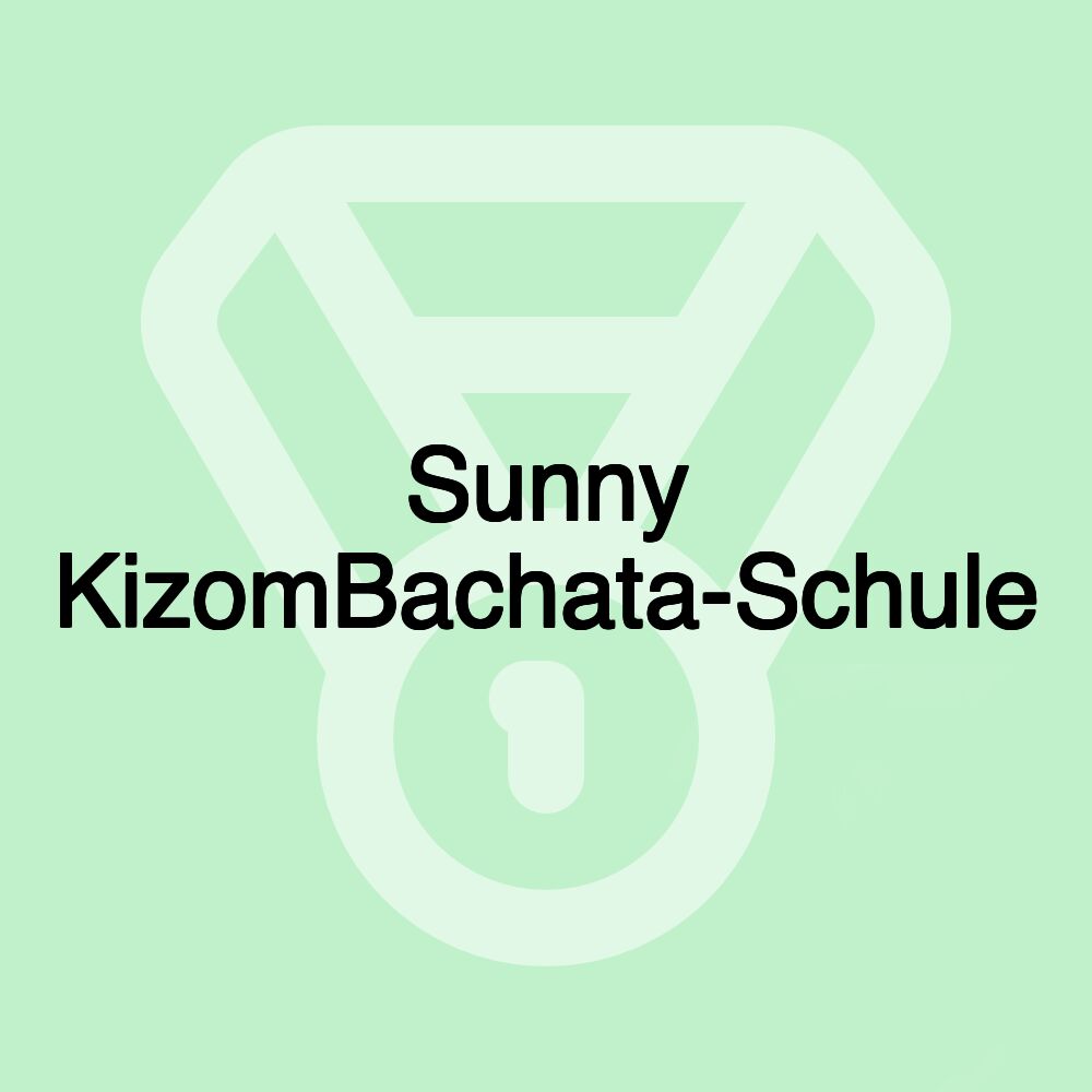 Sunny KizomBachata-Schule Sunny KizomBachata-Schule