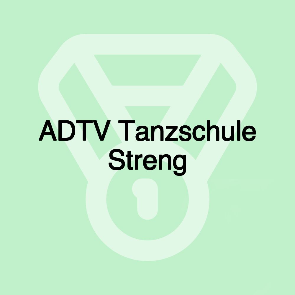 ADTV Tanzschule Streng ADTV Tanzschule Streng