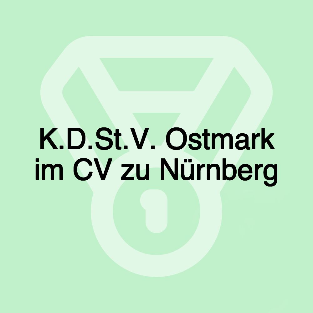 K.D.St.V. Ostmark im CV zu Nürnberg