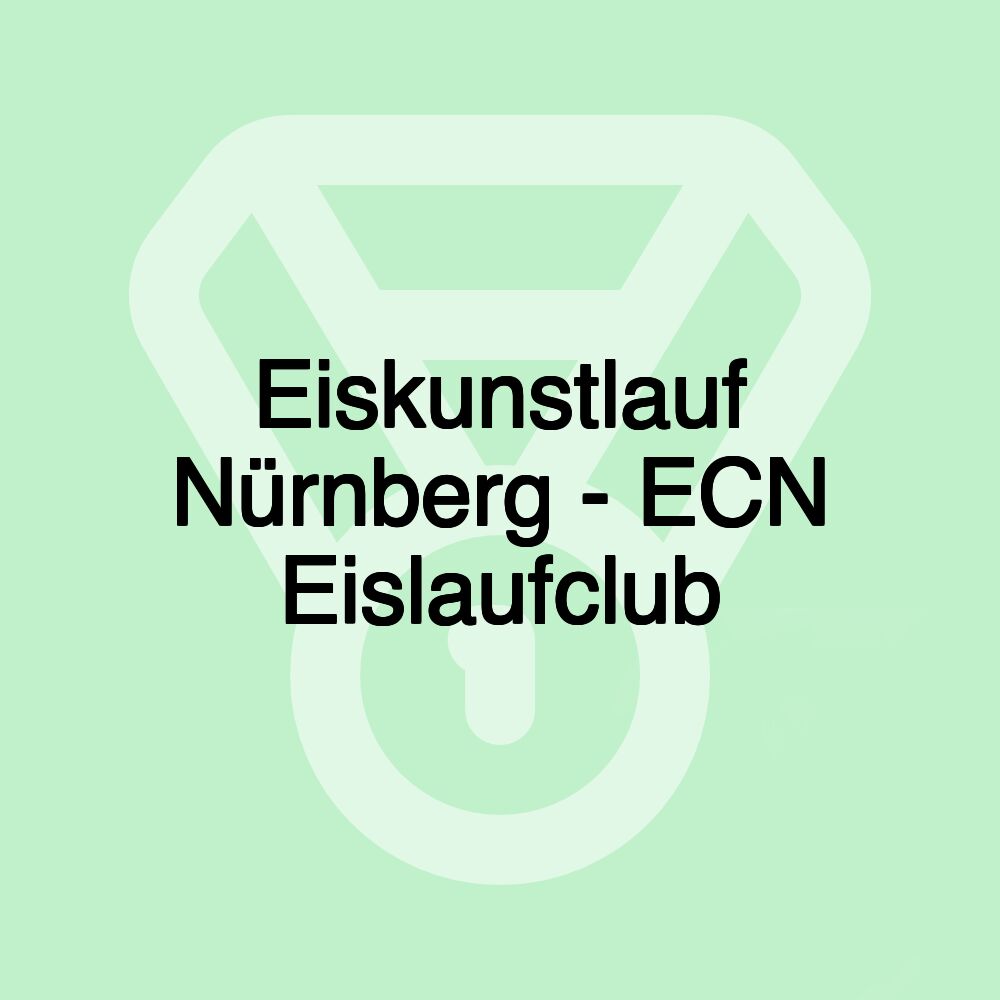 Eiskunstlauf Nürnberg - ECN Eislaufclub