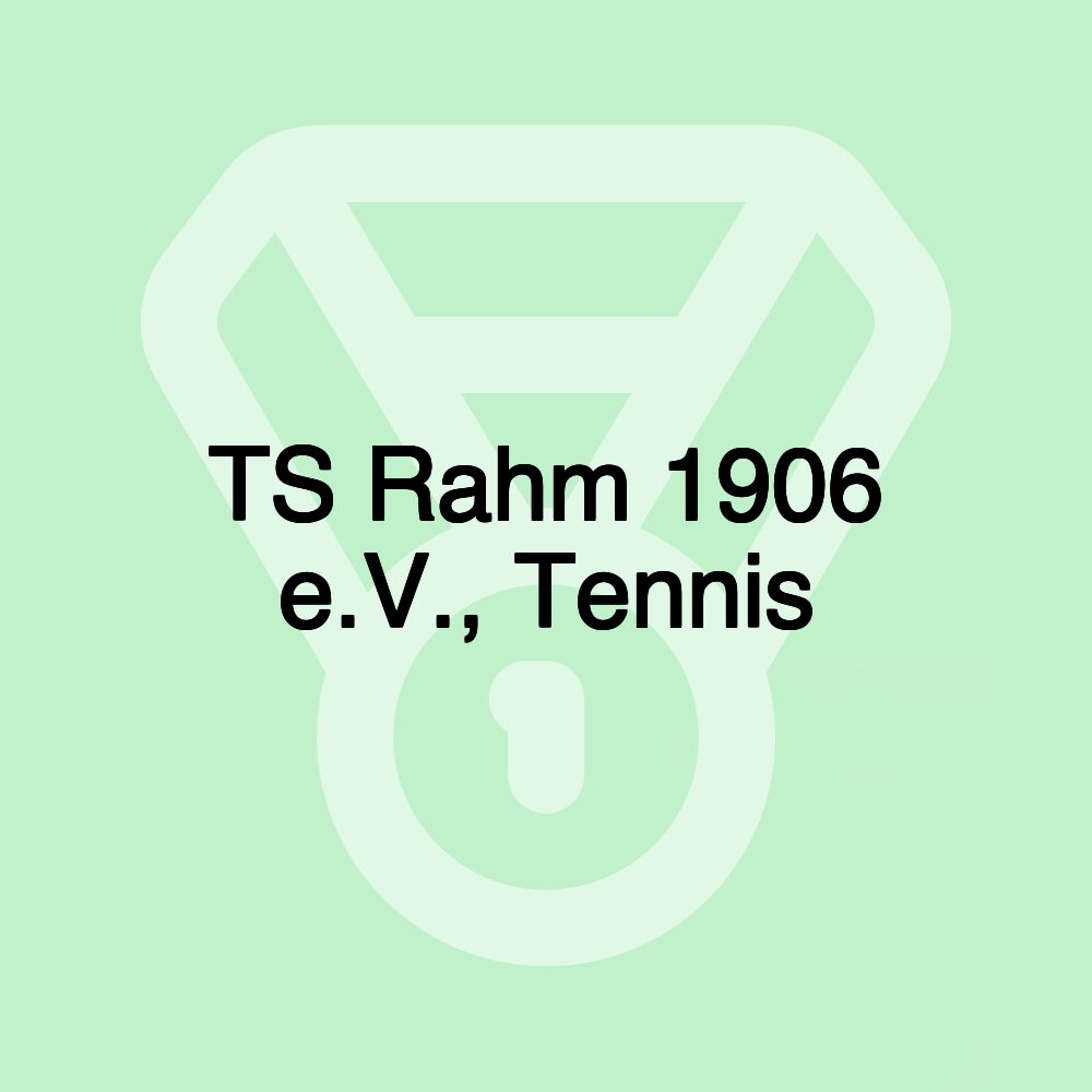 TS Rahm 1906 e.V., Tennis