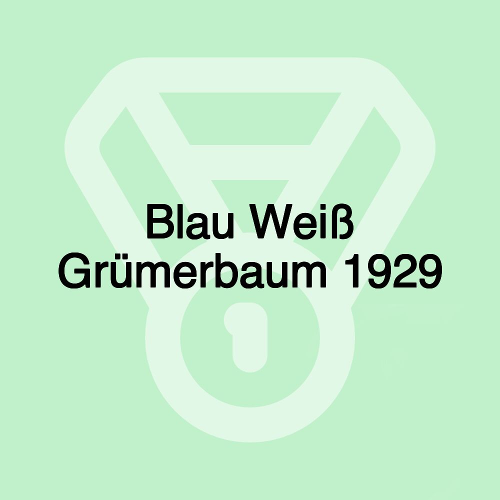 Blau Weiß Grümerbaum 1929