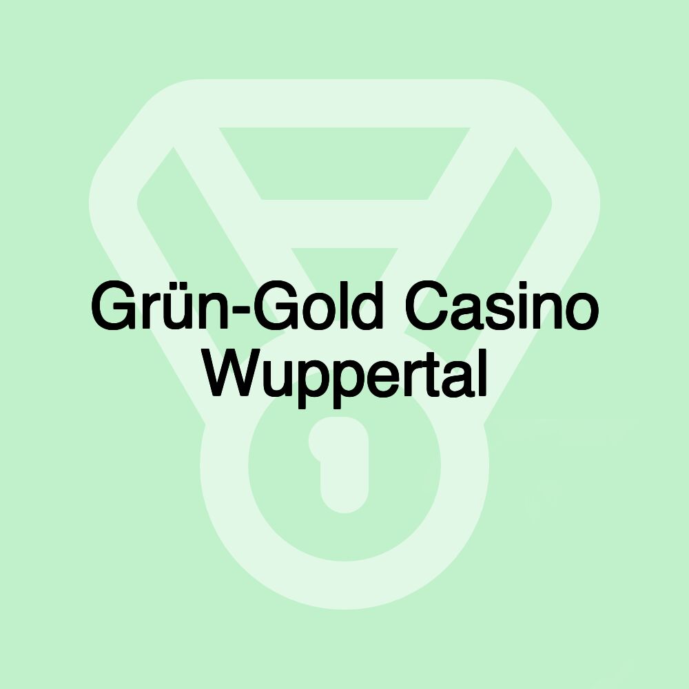 Grün-Gold Casino Wuppertal