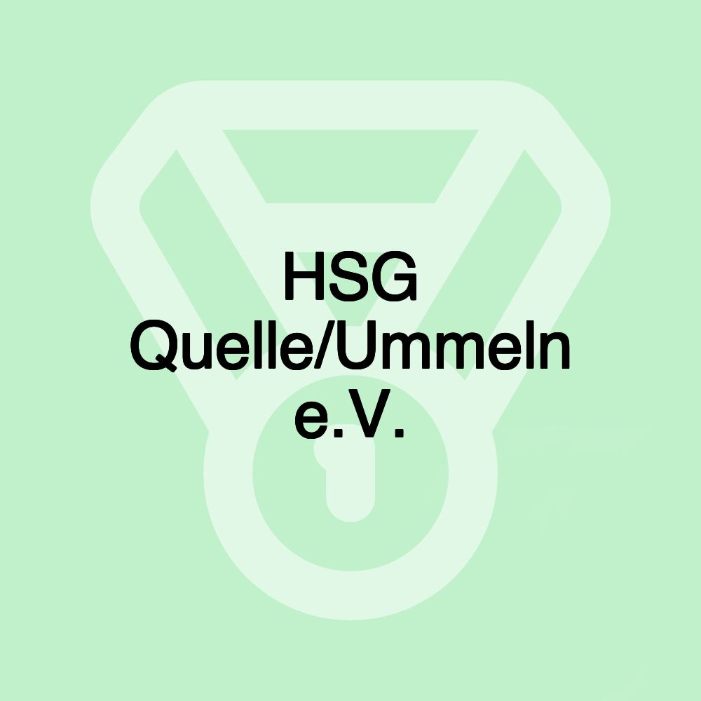 HSG Quelle/Ummeln e.V. HSG Quelle/Ummeln e.V.