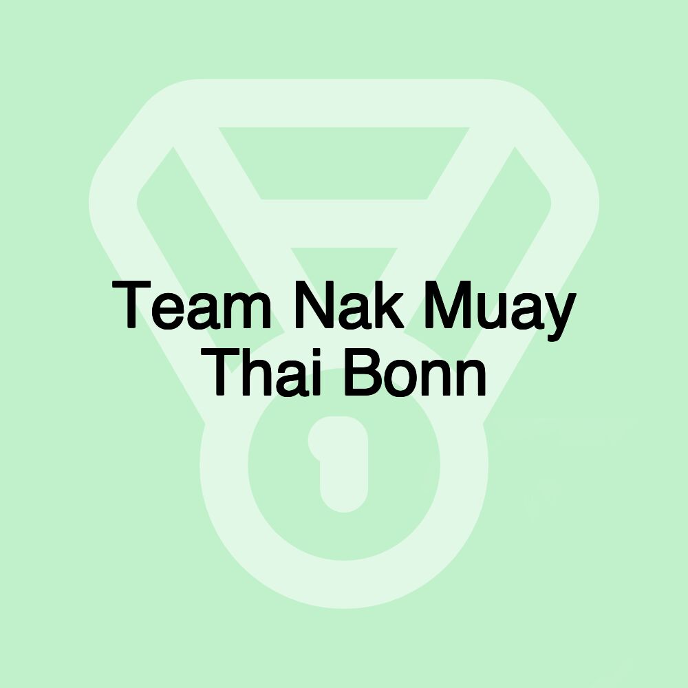 Team Nak Muay Thai Bonn