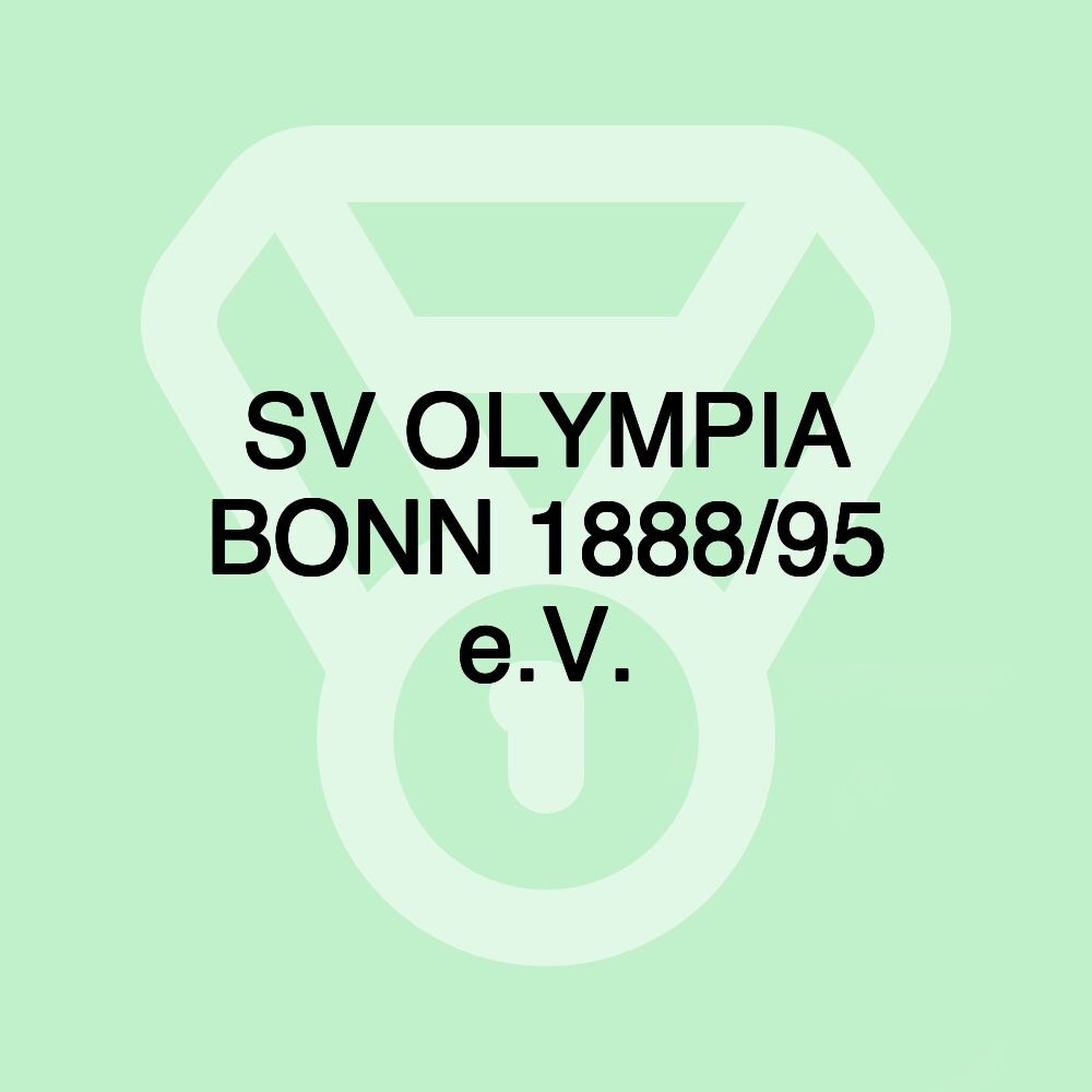 SV OLYMPIA BONN 1888/95 e.V. SV OLYMPIA BONN 1888/95 e.V.