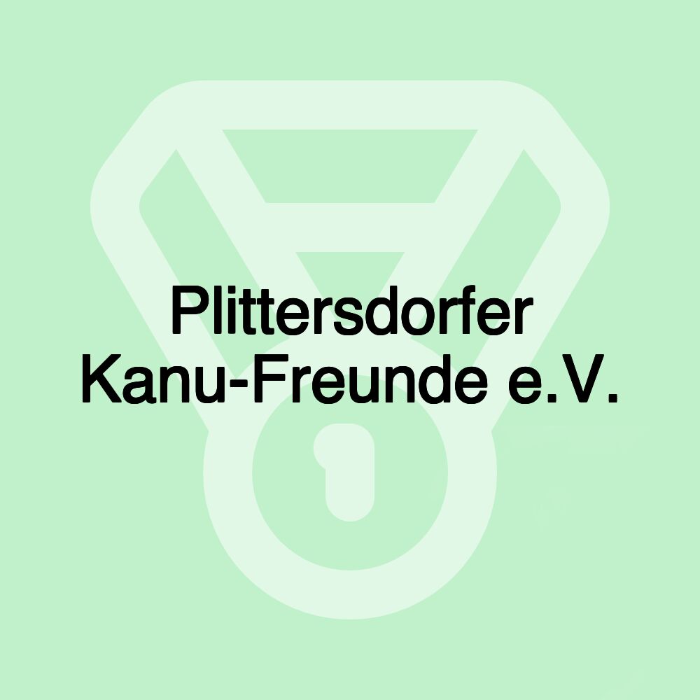 Plittersdorfer Kanu-Freunde e.V.