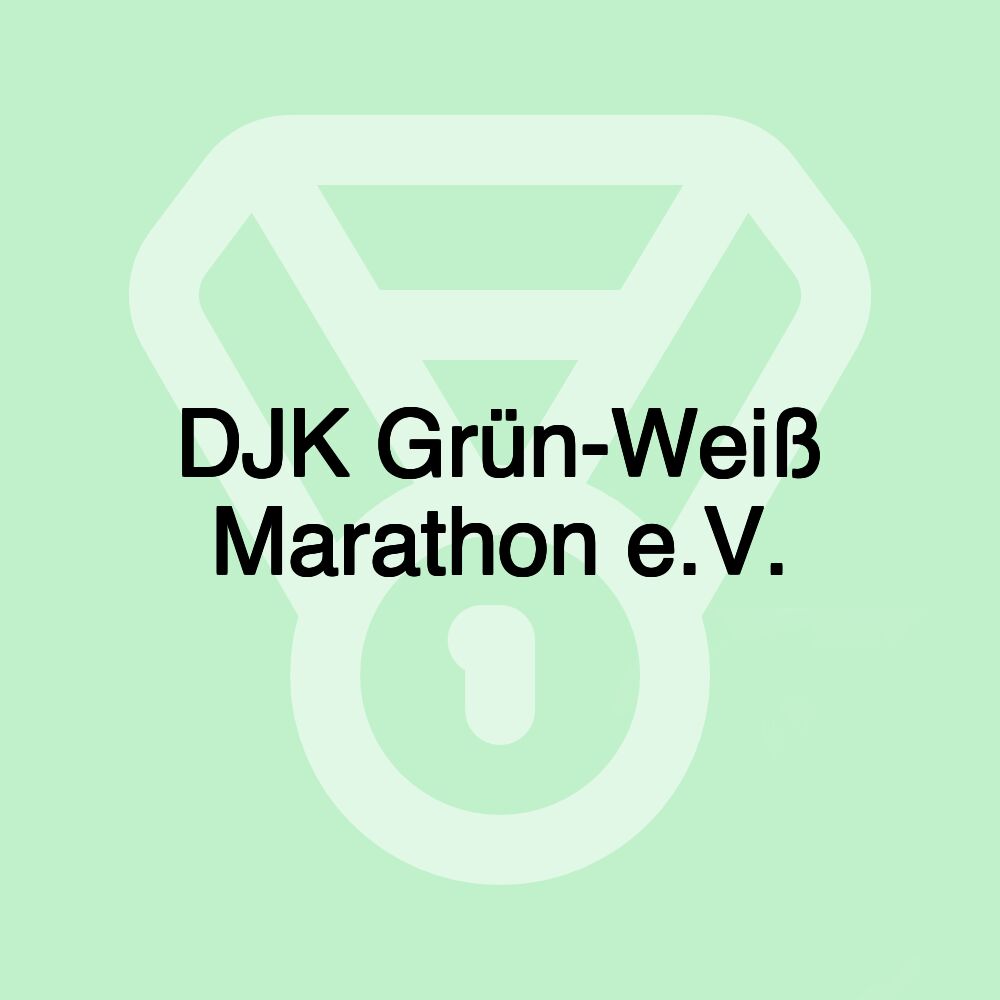 DJK Grün-Weiß Marathon e.V.