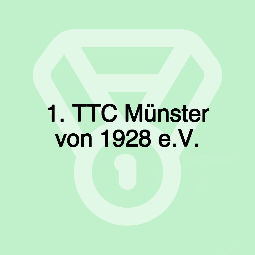 1. TTC Münster von 1928 e.V. 1. TTC Münster von 1928 e.V.