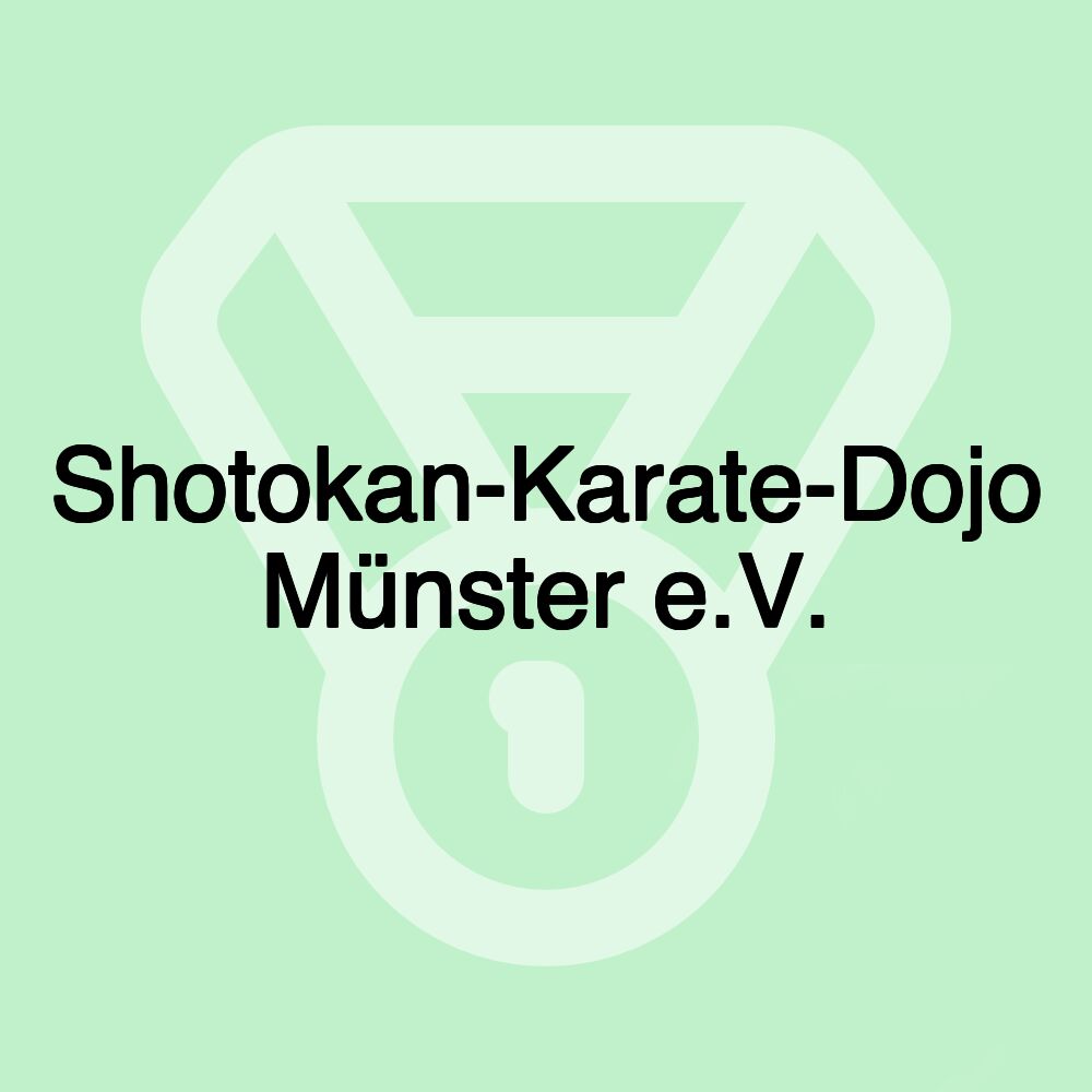 Shotokan-Karate-Dojo Münster e.V.