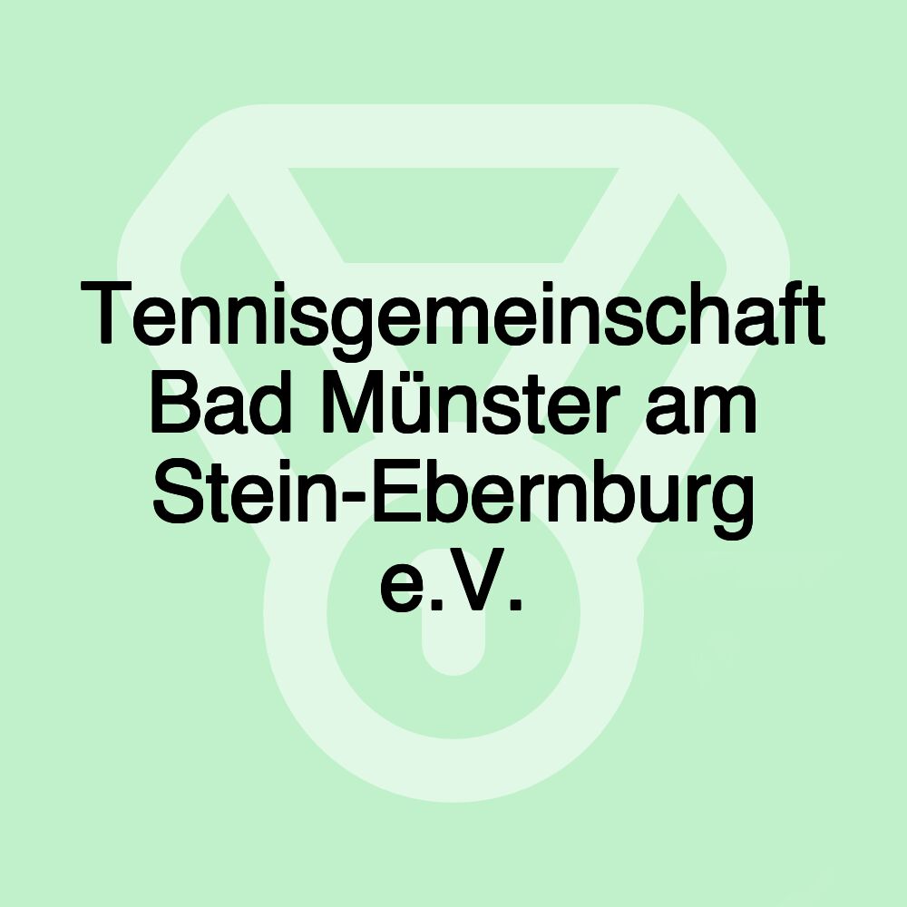 Tennisgemeinschaft Bad Münster am Stein-Ebernburg e.V.