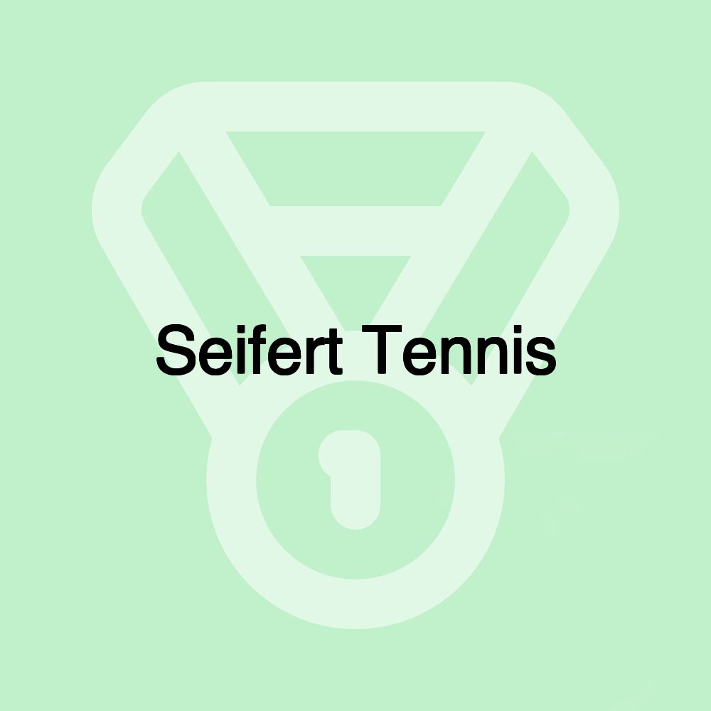 Seifert Tennis