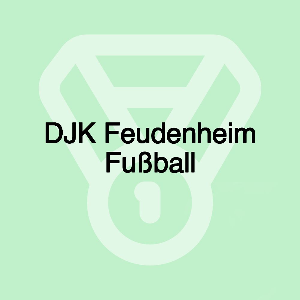 DJK Feudenheim Fußball