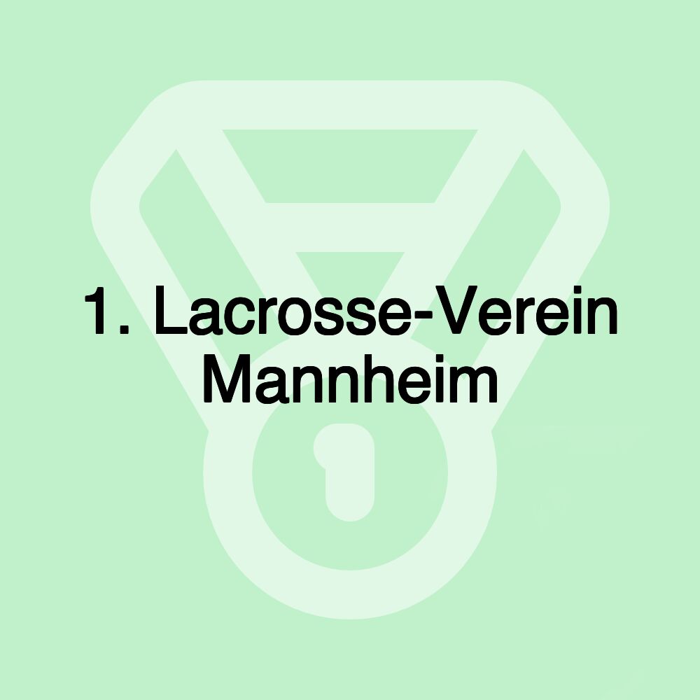 1. Lacrosse-Verein Mannheim