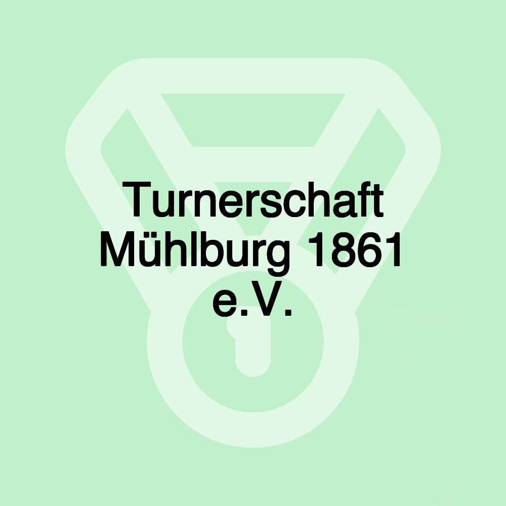 Turnerschaft Mühlburg 1861 e.V. Turnerschaft Mühlburg 1861 e.V.