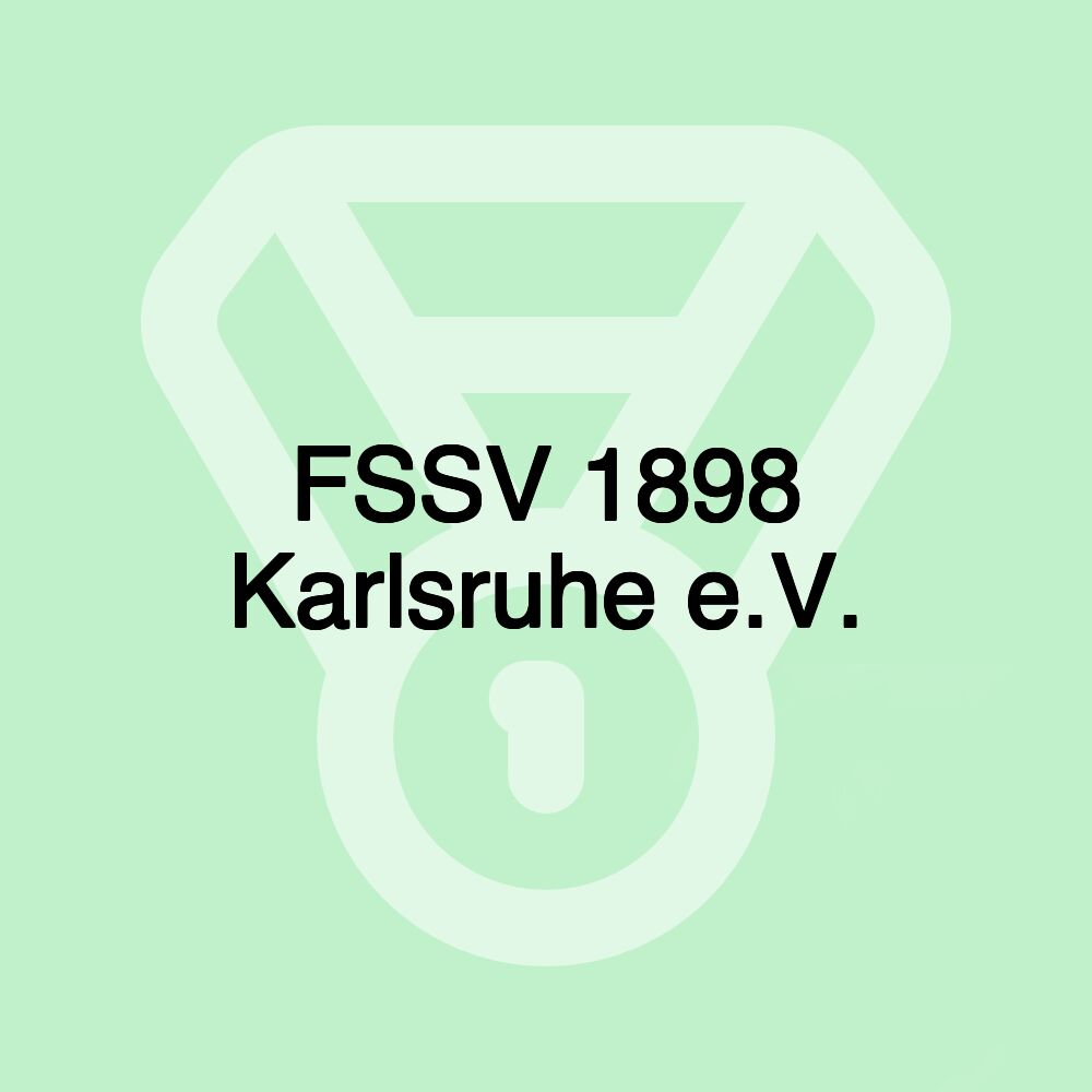 FSSV 1898 Karlsruhe e.V. FSSV 1898 Karlsruhe e.V.