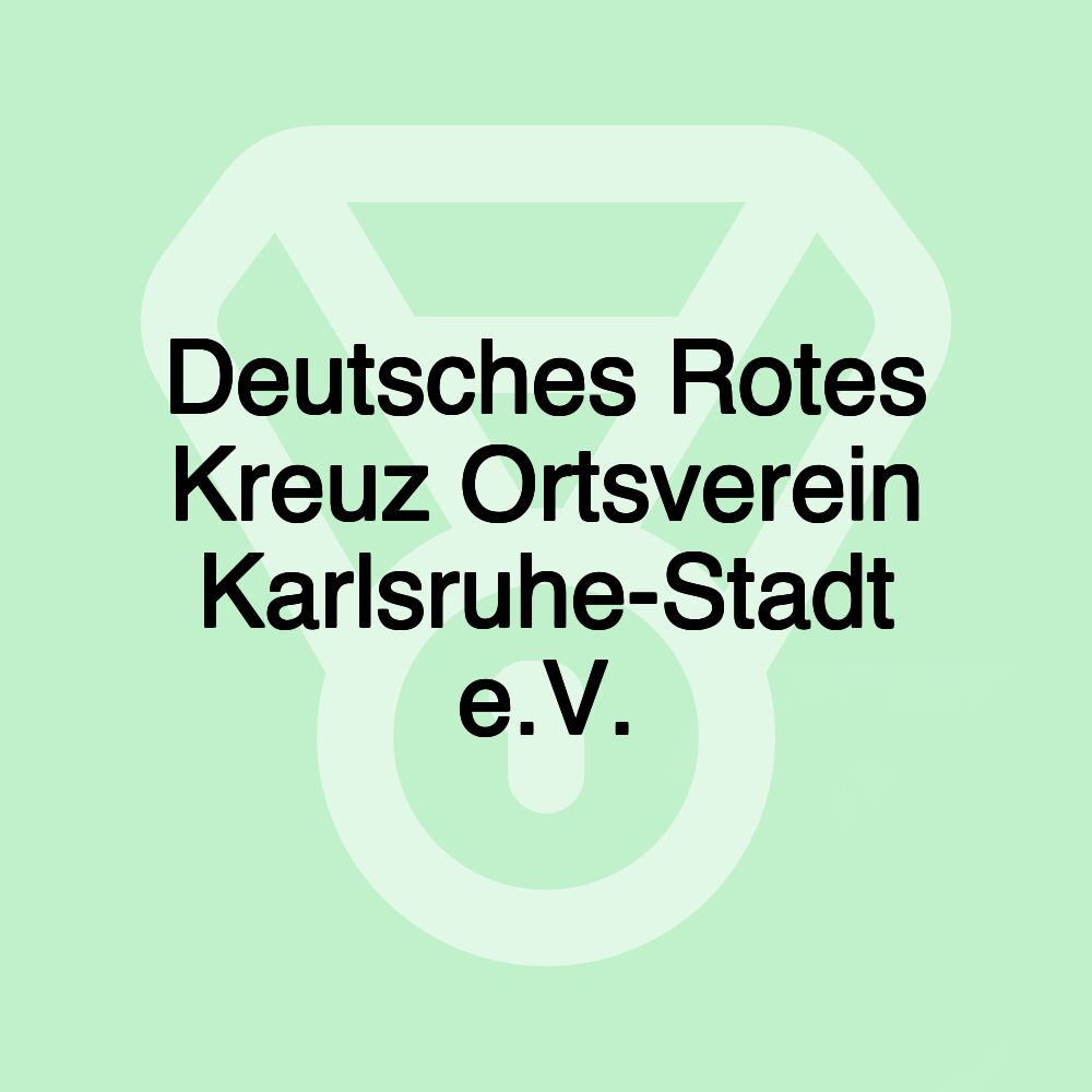 Deutsches Rotes Kreuz Ortsverein Karlsruhe-Stadt e.V.