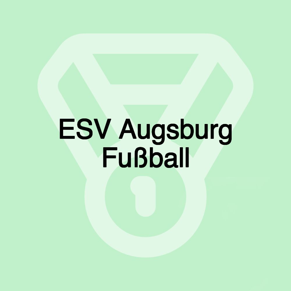 ESV Augsburg Fußball