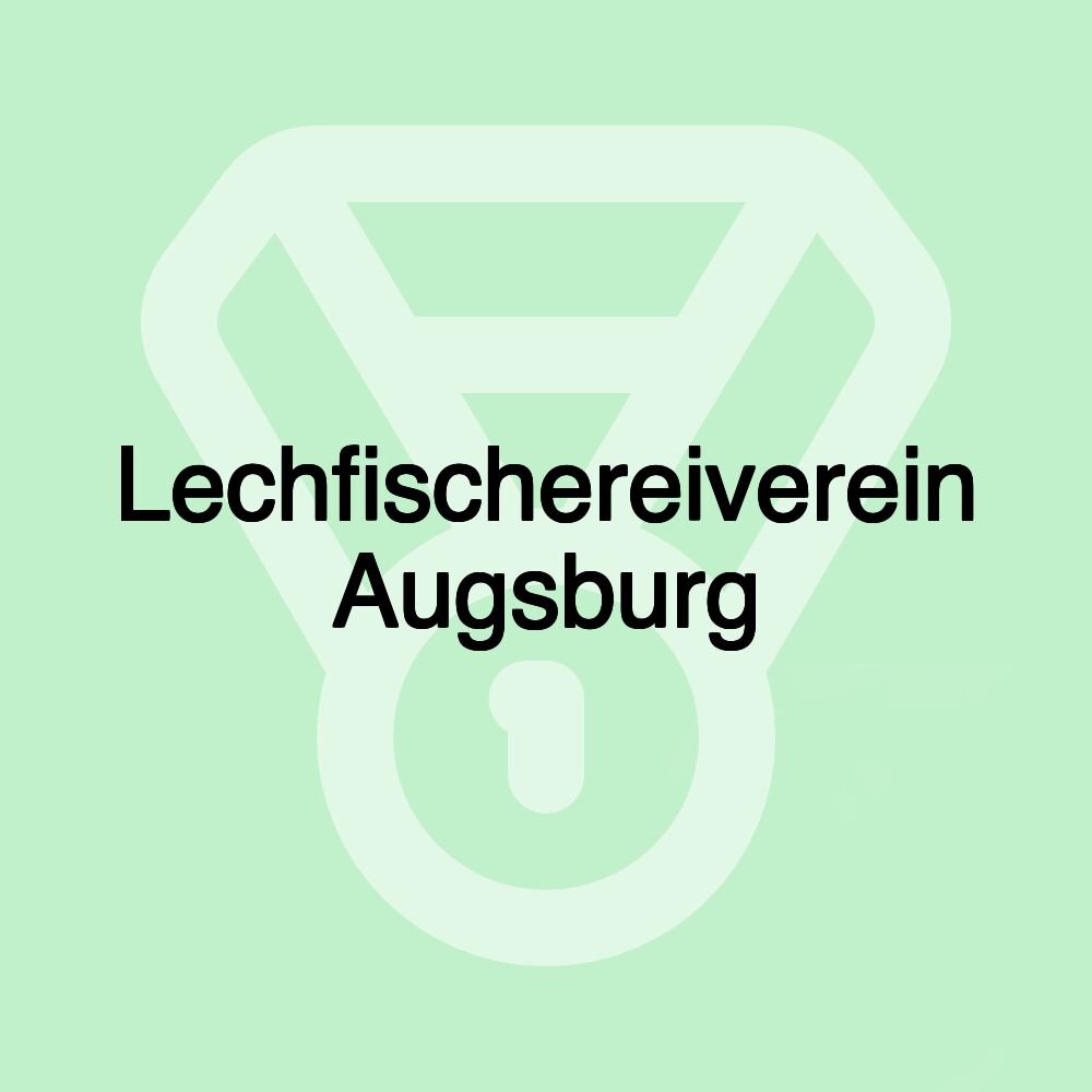 Lechfischereiverein Augsburg