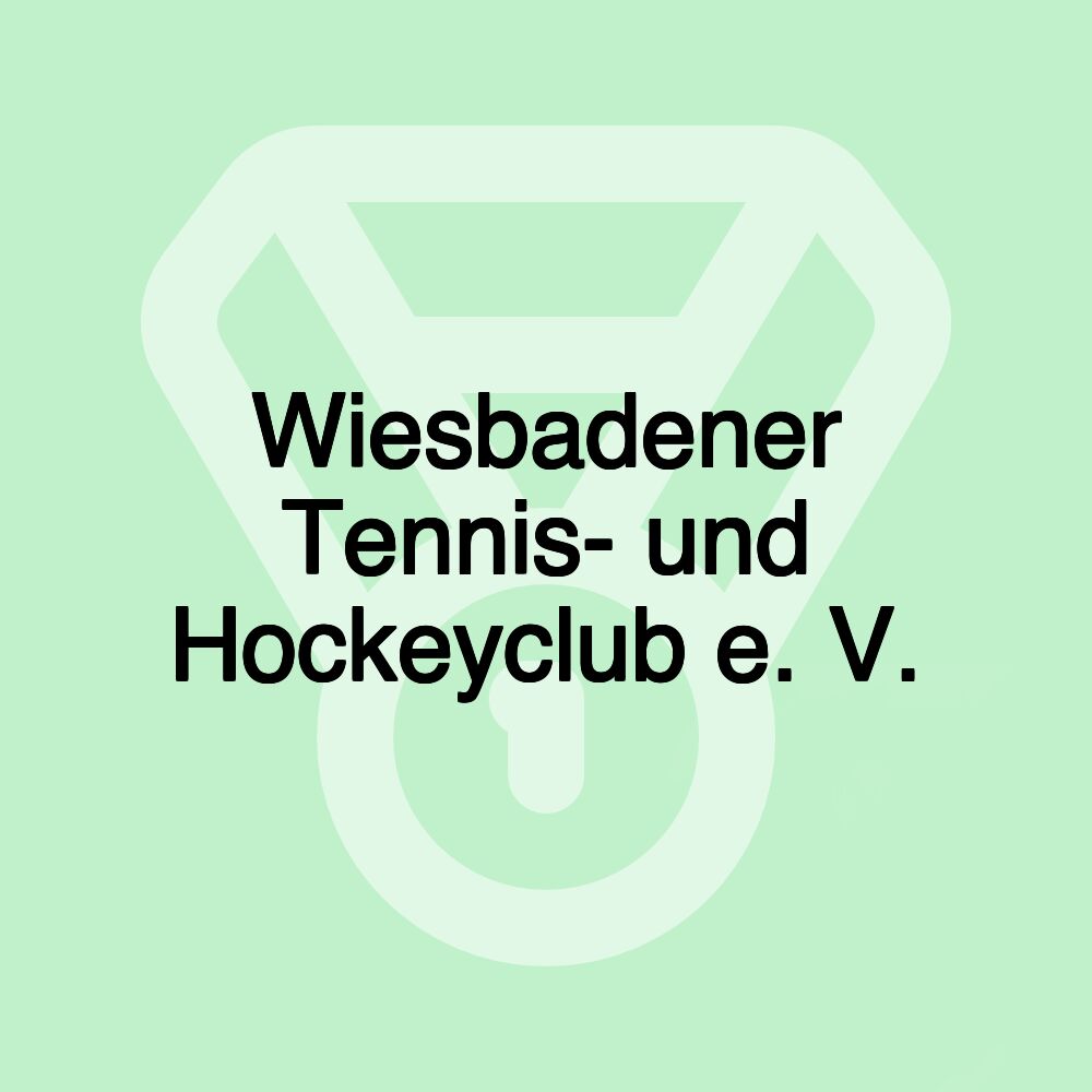 Wiesbadener Tennis- und Hockeyclub e. V. Wiesbadener Tennis- und Hockeyclub e. V.