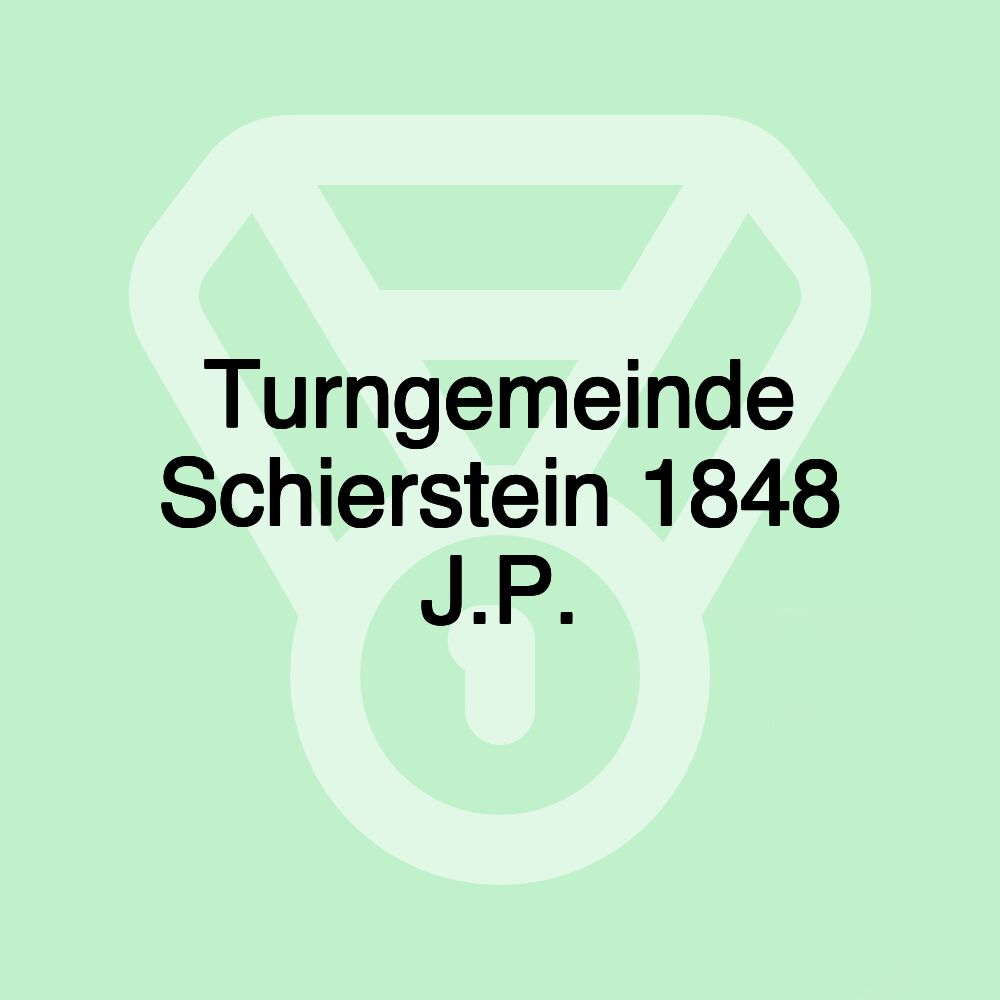 Turngemeinde Schierstein 1848 J.P. Turngemeinde Schierstein 1848 J.P.