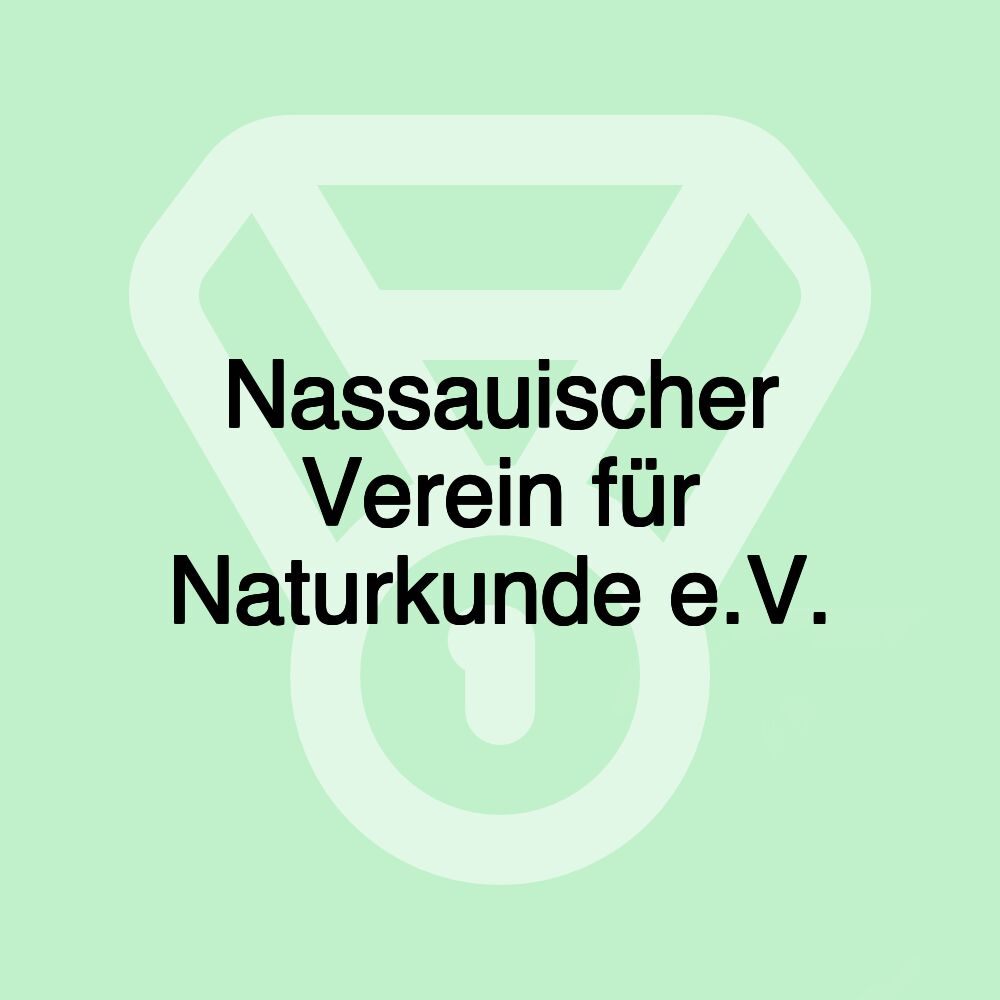 Nassauischer Verein für Naturkunde e.V.