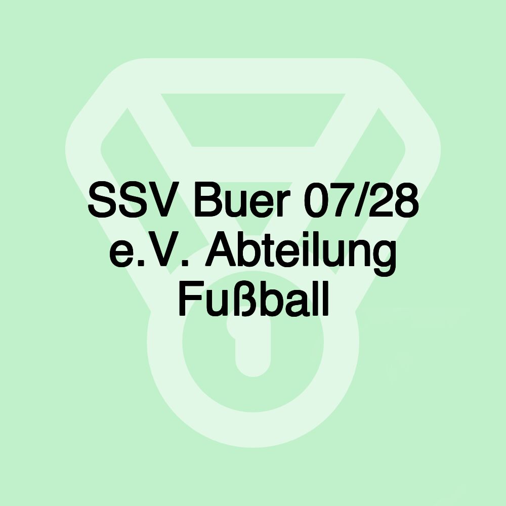 SSV Buer 07/28 e.V. Abteilung Fußball SSV Buer 07/28 e.V. Abteilung Fußball