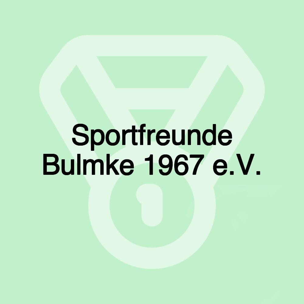 Sportfreunde Bulmke 1967 e.V.