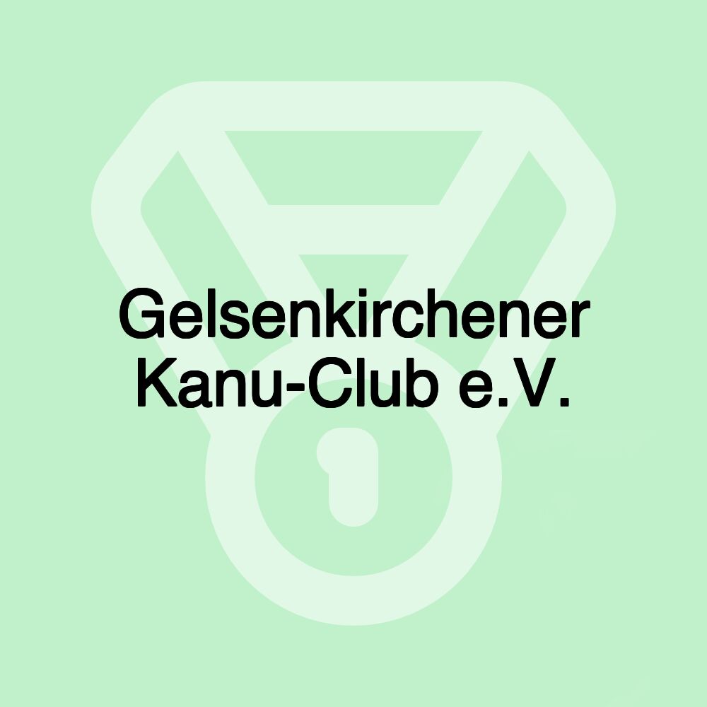 Gelsenkirchener Kanu-Club e.V. Gelsenkirchener Kanu-Club e.V.