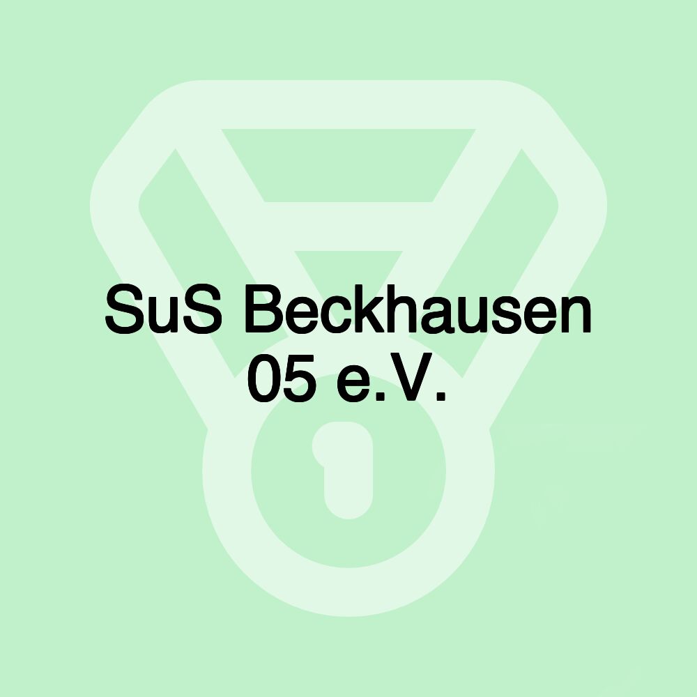 SuS Beckhausen 05 e.V. SuS Beckhausen 05 e.V.