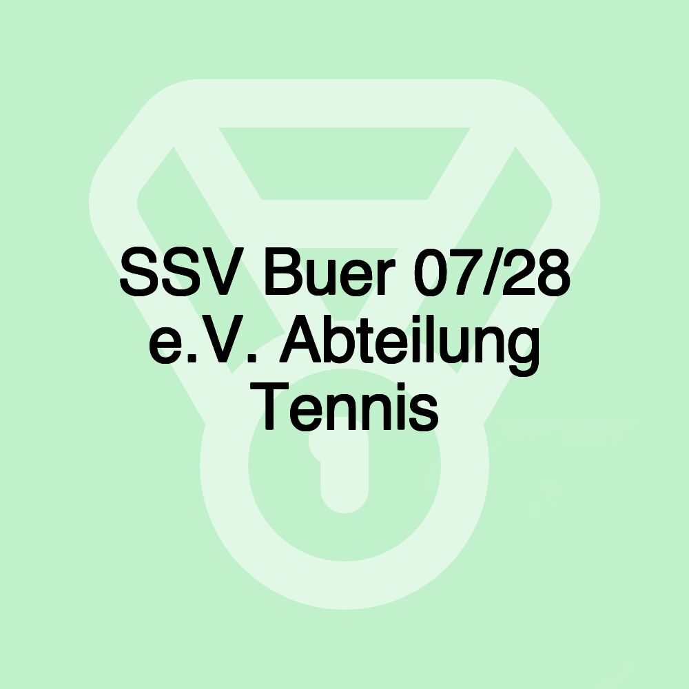 SSV Buer 07/28 e.V. Abteilung Tennis SSV Buer 07/28 e.V. Abteilung Tennis