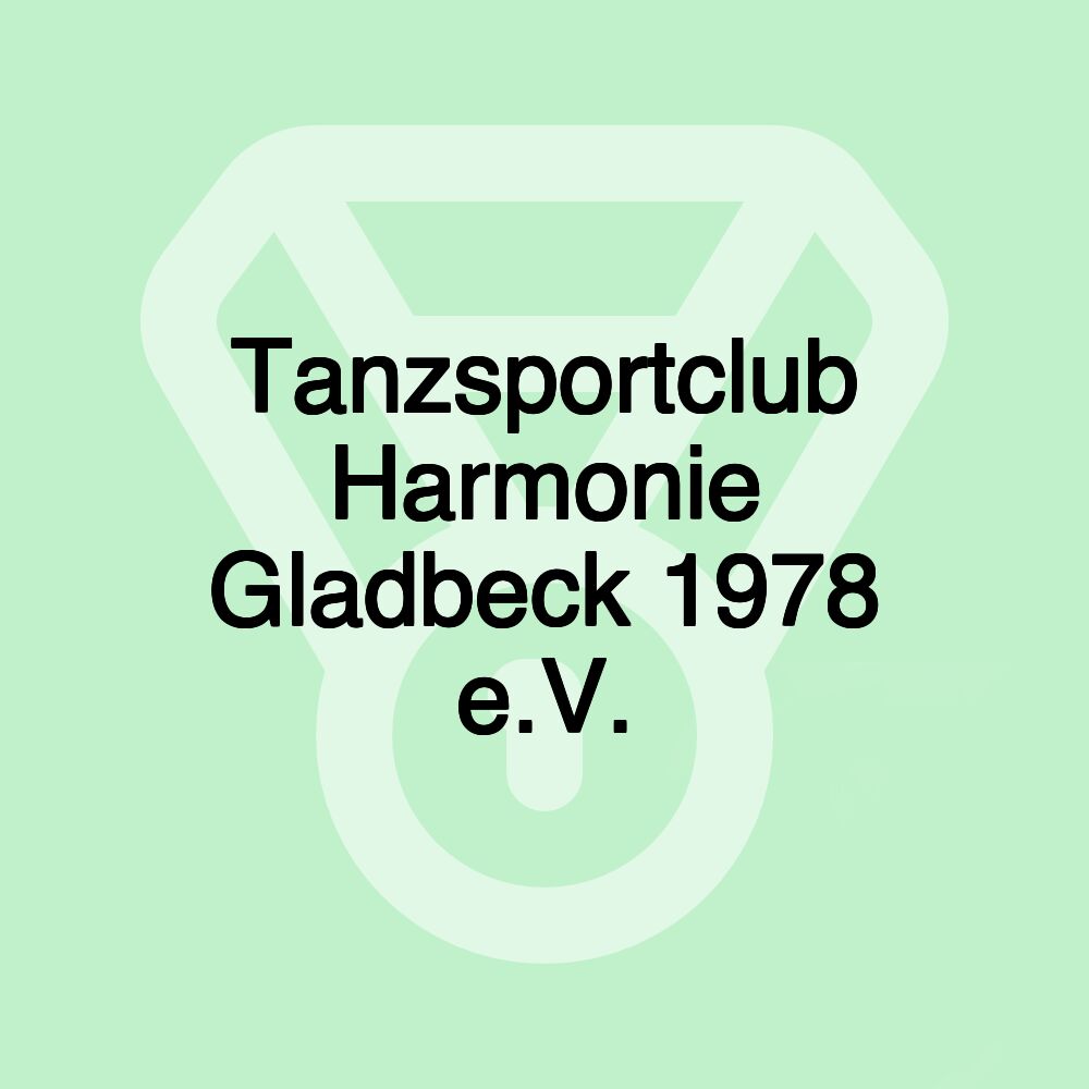 Tanzsportclub Harmonie Gladbeck 1978 e.V.