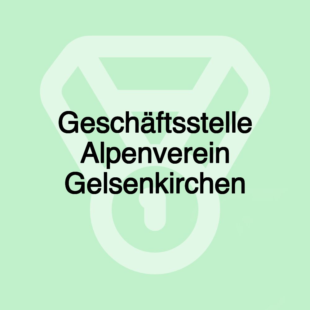 Geschäftsstelle Alpenverein Gelsenkirchen Geschäftsstelle Alpenverein Gelsenkirchen