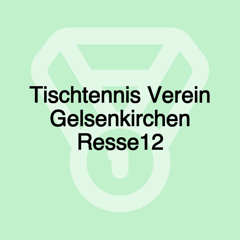 Tischtennis Verein Gelsenkirchen Resse12