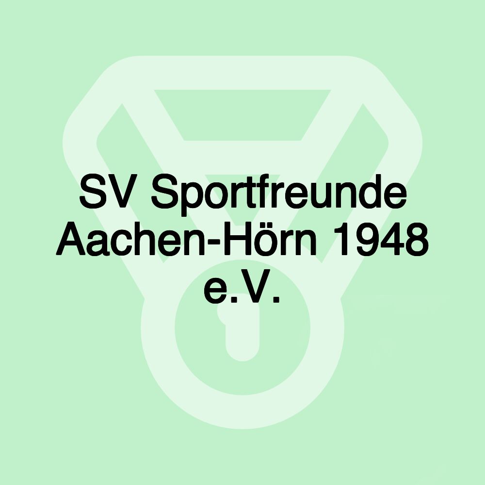 SV Sportfreunde Aachen-Hörn 1948 e.V.
