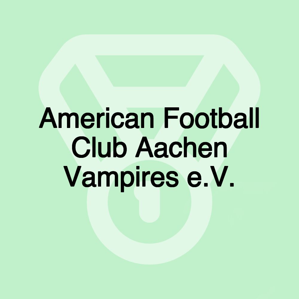 American Football Club Aachen Vampires e.V.