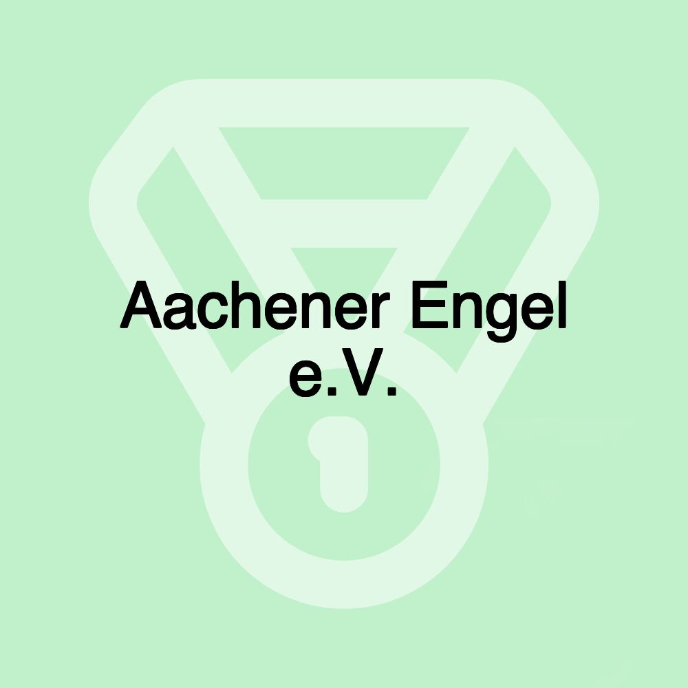 Aachener Engel e.V.