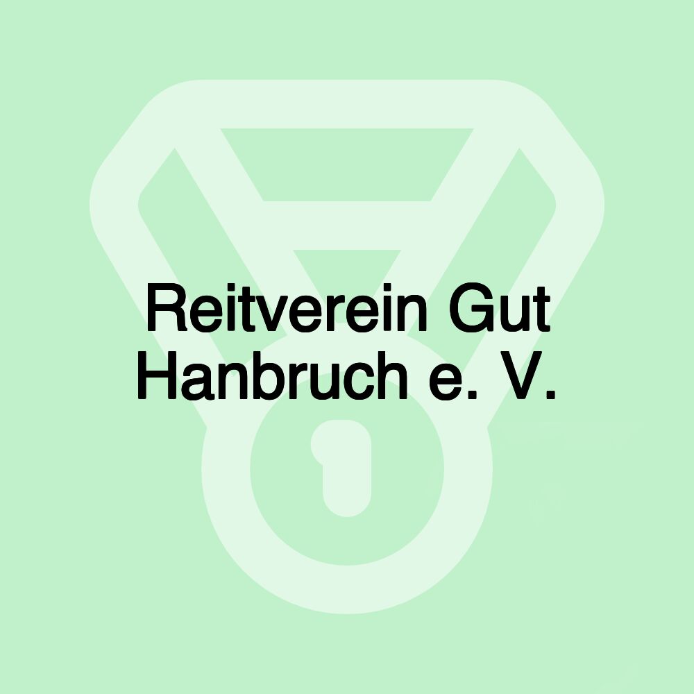 Reitverein Gut Hanbruch e. V.