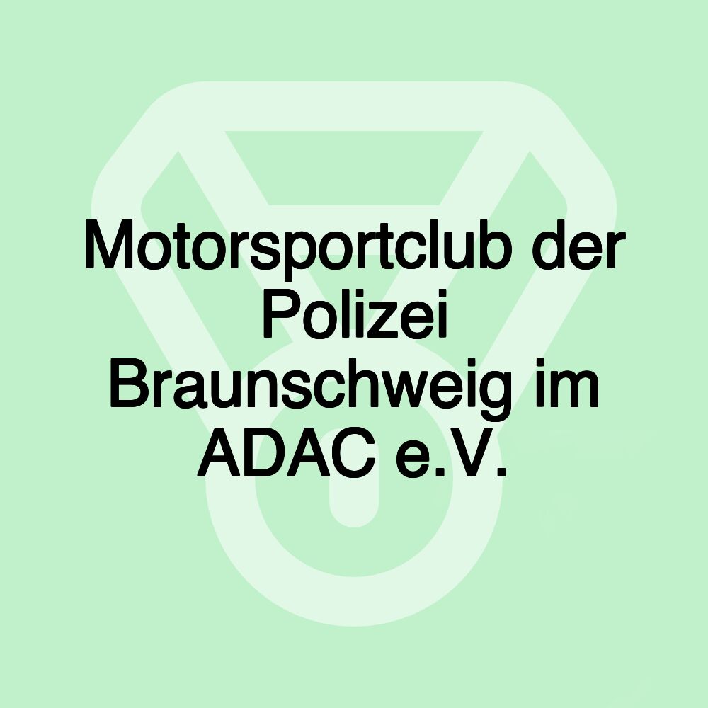 Motorsportclub der Polizei Braunschweig im ADAC e.V.