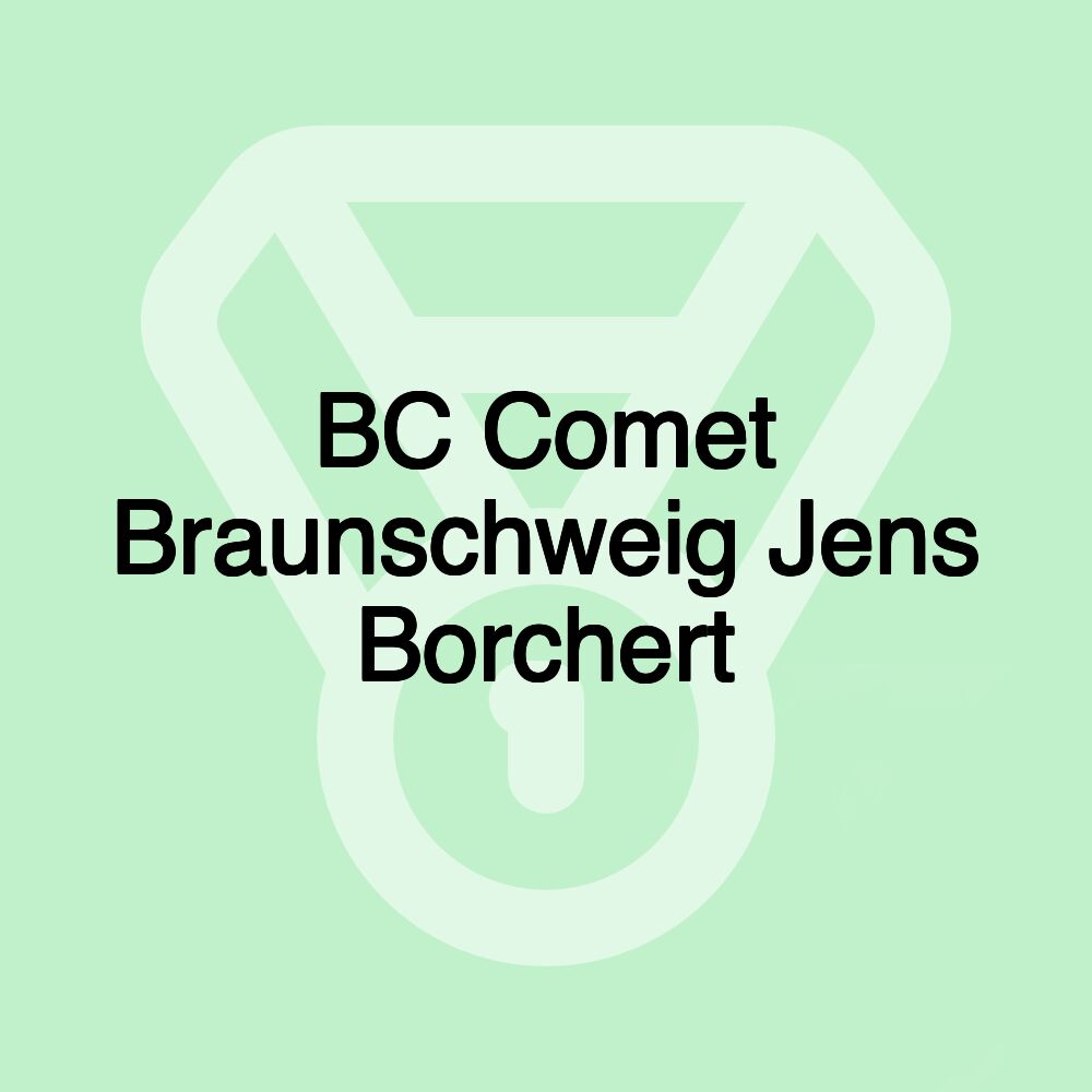 BC Comet Braunschweig Jens Borchert