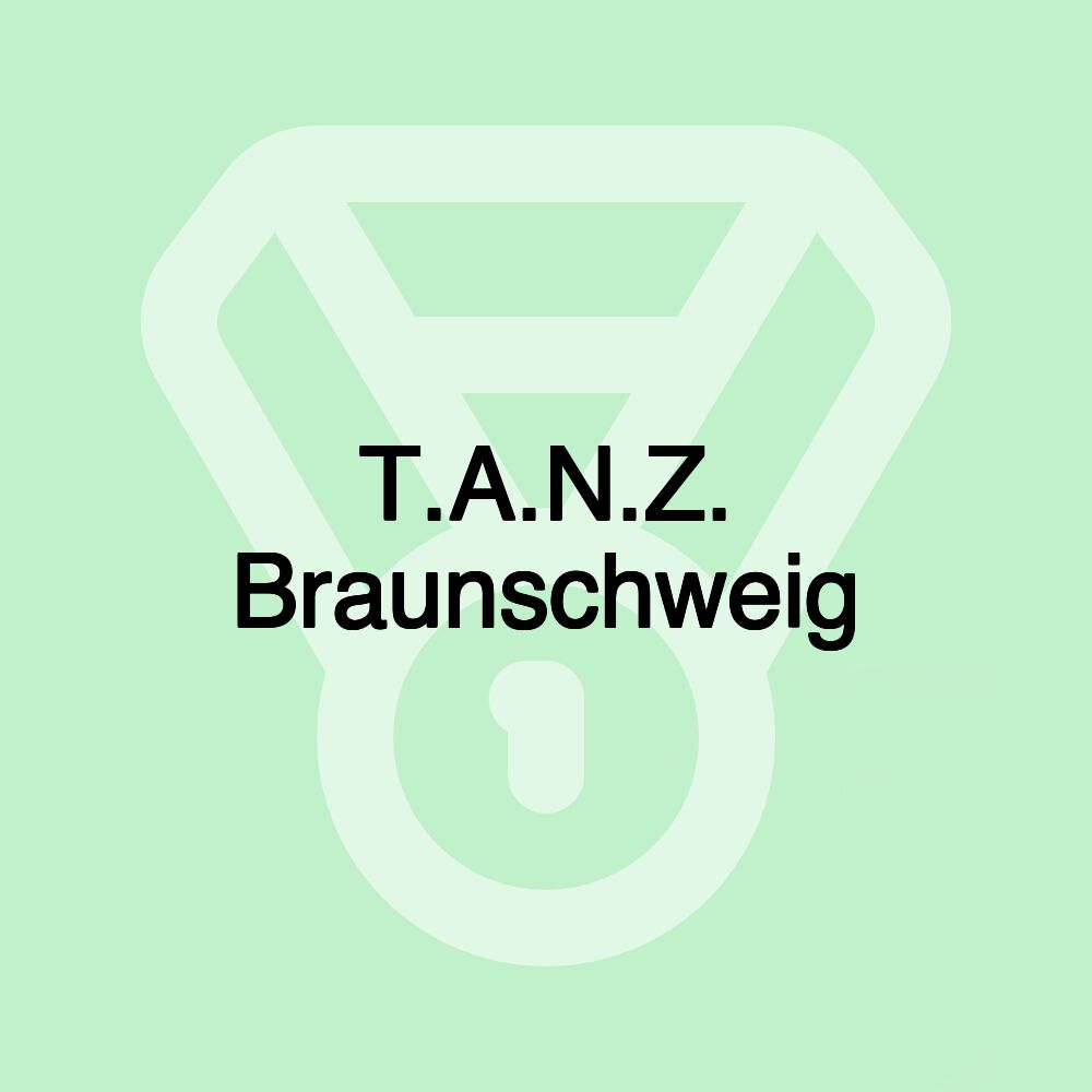 T.A.N.Z. Braunschweig